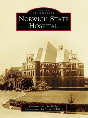 cover image of Norwich State Hospital